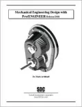 Mechanical Engineering Design with Pro/ENGINEER (Release 2001)
