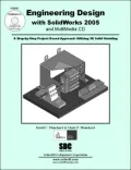 Engineering Design with SolidWorks 2005 & MultiMedia CD