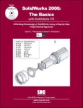SolidWorks 2006: The Basics