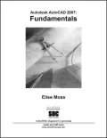 Autodesk AutoCAD 2007: Fundamentals