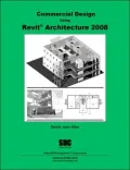 Commercial Design Using Revit Architecture 2008