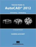 Tutorial Guide to AutoCAD 2012