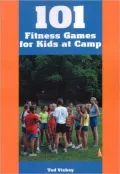 101 Fitness Games for Kids at Camp
