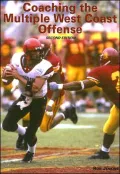 Coaching the Multiple West Coast Offense