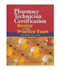 Pharmacy Technician Certification Review and Practice Exam