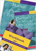 Manual for Pharmacy Technicians + Workbook for Manual for Pharmacy Technicians + Pharmacy Technician Certification Review & Practice Exam