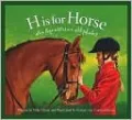 H Is for Horse: An Equestrian Alphabet