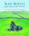 Black Beauty's Early Days in the Meadow
