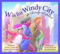 W is for Windy City