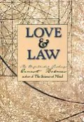 Love and Law The Unpublished Teachings