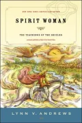 Spirit Woman: The Teachings of the Shields