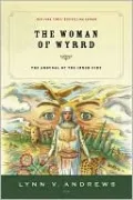 Woman of Wyrrd: The Arousal of the Inner Fire
