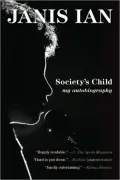 Society's Child: My Autobiography