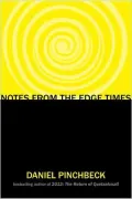 Notes from the Edge Times
