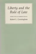 Liberty and the Rule of Law