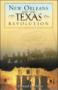 New Orleans and the Texas Revolution