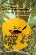 Nesting Birds of a Tropical Frontier: The Lower Rio Grande Valley of Texas
