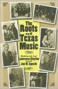 The Roots of Texas Music
