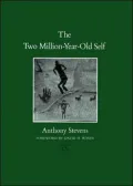 The Two Million-Year-Old Self