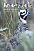 Texas Quails: Ecology and Management