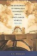 Development of Propulsion Technology for U.S. Space-Launch Vehicles, 1926-1991