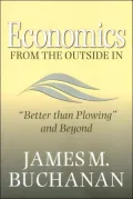 Economics from the Outside In: "Better than Plowing" and Beyond