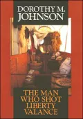 The Man Who Shot Liberty Valance: And, a Man Called Horse, Lost Sister