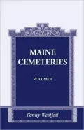 Maine Cemeteries, Vol. 1