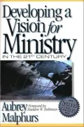 Developing a Vision for Ministry in the 21st Century