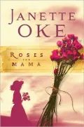 Roses for Mama (Women of the West Book #3)