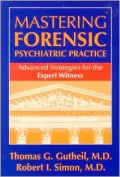 Mastering Forensic Psychiatric Practice: Advanced Strategies for the Expert Witness