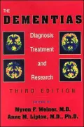 The Dementias: Diagnosis, Treatment, and Research