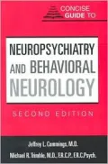 Concise Guide to Neuropsychiatry and Behavioral Neurology