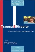 Trauma and Disaster Responses and Management, Vol. 22