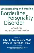 Understanding and Treating Borderline Personality Disorder: A Guide for Professionals and Families