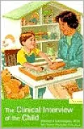 The Clinical Interview of the Child