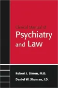 Clinical Psychiatry and the Law
