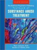 The American Psychiatric Publishing Textbook of Substance Abuse Treatment
