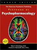 The American Psychiatric Publishing Textbook of Psychopharmacology