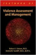 Textbook of Violence Assessment and Management