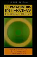 The Psychiatric Interview in Clinical Practice