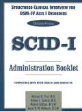 SCID-I Administration Booklet, Clinician Version