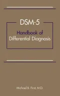 DSM-5 Handbook of Differential Diagnosis