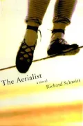 The Aerialist: A Novel
