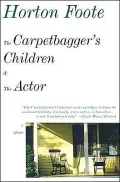 Carpetbagger's Children and The Actor