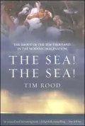 The Sea! the Sea! : The Shout of the Ten Thousand in the Modern Imagination