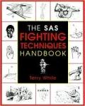 The SAS Fighting Techniques Handbook