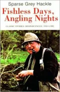 Fishless Days, Angling Nights