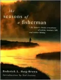 The Seasons of a Fisherman