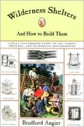 Wilderness Shelters and How to Build Them